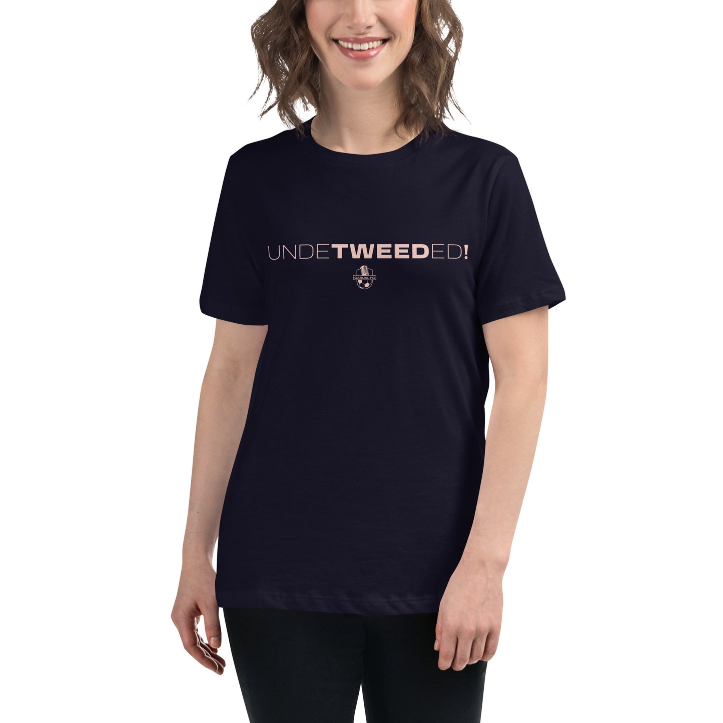 UndeTweeded! Women's Shirt